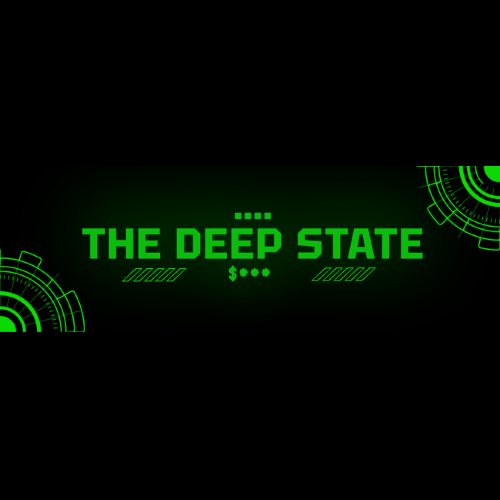 The Deep State ($DST): Untraceable. Undeniable. Unstoppable.