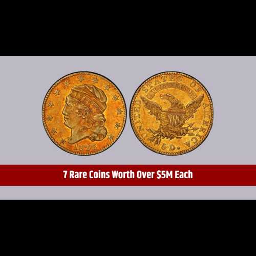 7 Rare Coins That Sold for Jaw-Dropping Prices, Each Worth More Than $5 Million