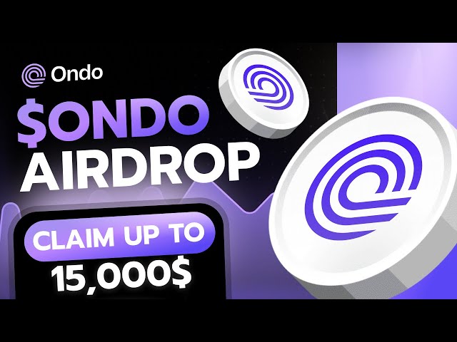 空投：Ondo Finance 空投賺取高達 15,000 美元的 Ondo Coin