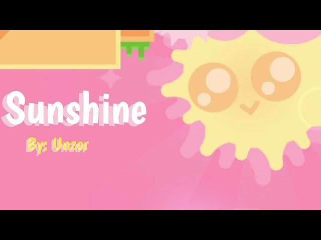 Unzor의 "Sunshine" [1 코인] | 지오메트리 대시