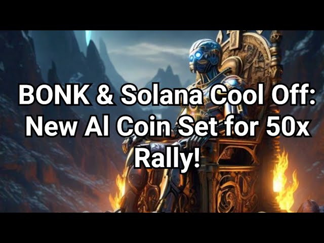 Bonk 和 Solana，新的人工智能币 ll#bonk #solana #cryptonews #markettrends