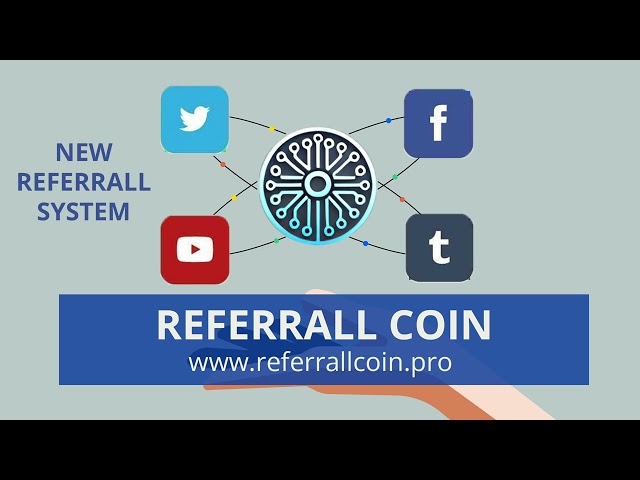 推薦幣基於推薦的加密系統的領導者#referrallcoin #mining #xrp #solana