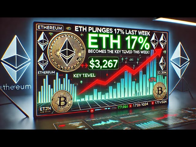 ETH는 지난 주에 17% 급락했고, 이번 주에는 US$3,267가 핵심이 되었습니다! #비트코인 #eth #비트코인 #바이낸스