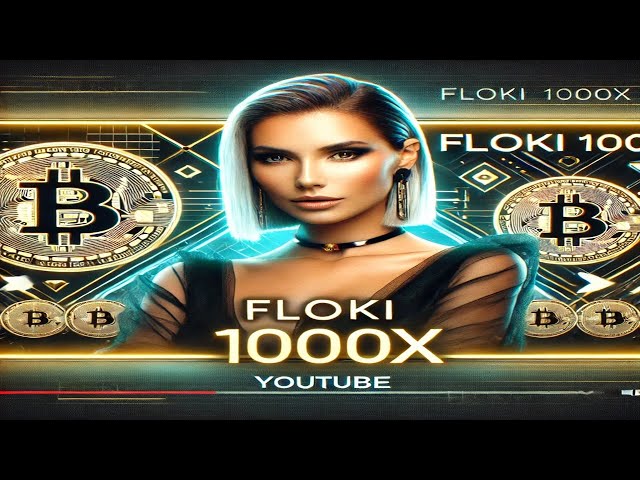 FLOKI 币即将 1000 倍 | FLOKI 硬币印地语更新 |弗洛基买卖