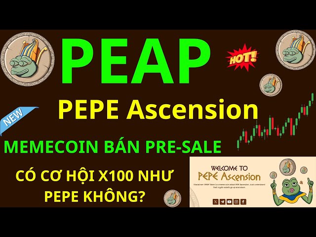 Pepe 가입 memecoin이 사전 판매 토큰 "PEAP"를 조기 구매할 수 있는 기회를 열었습니다. PEPE와 같은 X100이 있습니까?