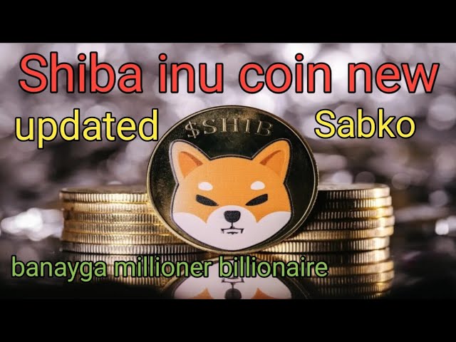 柴犬硬币新更新 Sabko Banayga 百万富翁亿万富翁