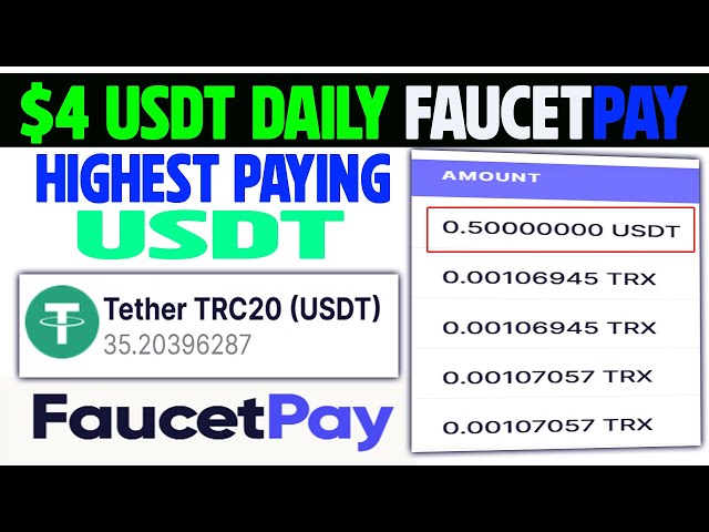 每日赚取 4 美元 USDT Faucetpay |即时支付 |最高报酬的 USDT 申领