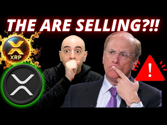 🚨XRP EMERGENCY NEWS UPDATE! BLACKROCK SELLING?? WHAT THEY AREN'T TELLING YOU!