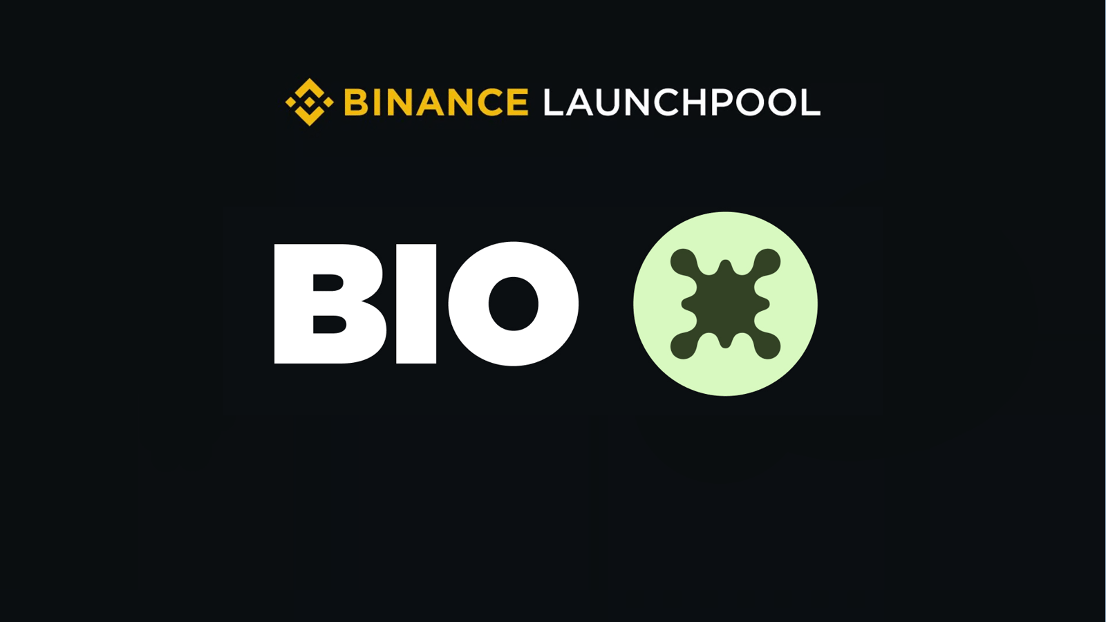 BIO Protocol (BIO) to Premiere on Binance Launchpool