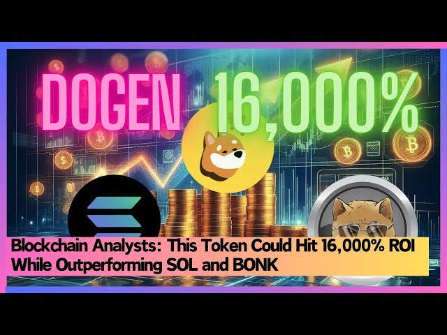 DOGEN: SOL 및 BONK를 능가하는 차세대 16,000% ROI 짐승 – Alpha Meme 토큰을 만나보세요!