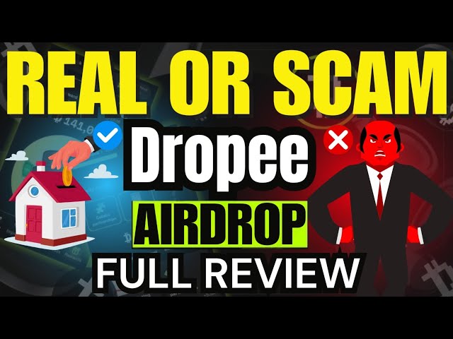 dropee空投上市日期確認🚀 dropee空投usdt提現🤑 dropee空投是真的還是騙局？