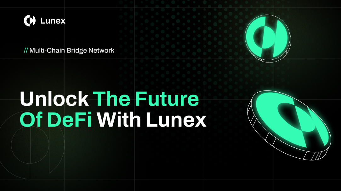 Lunex Network (LNEX): DeFi Coin Simplifies Decentralized Finance