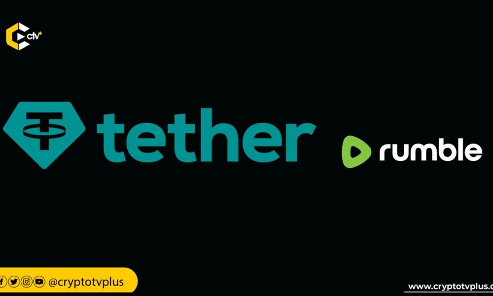 Tether investit 775 millions de dollars dans la plateforme de partage de vidéos Rumble