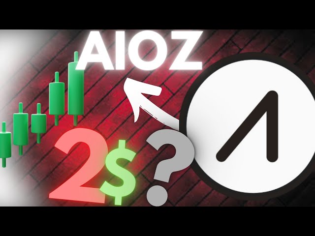 AIOZ币会增加2倍吗？🚨 | AIOZ 价格预测 | AIOZ 技术分析新闻 2024