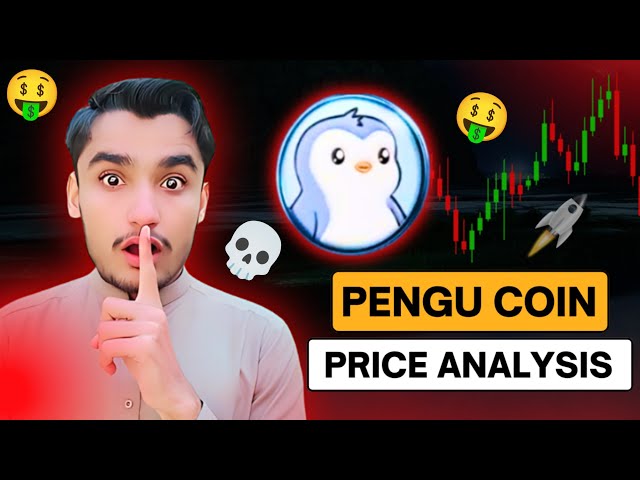 PENGU Coin Price prediction And News Today | Pudgy Penguins PENGU Coin Updates and Analysis Today!!