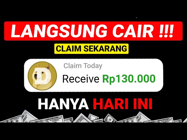 Claim Now FREE DOGE COIN IDR 130,000 Paid Immediately - How to Make Money from the Internet