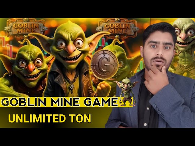 Goblin Mine Unlimited Ton Free | Goblin Mine Unlimited Gold Coin | Goblin Mine Withdraw Proof