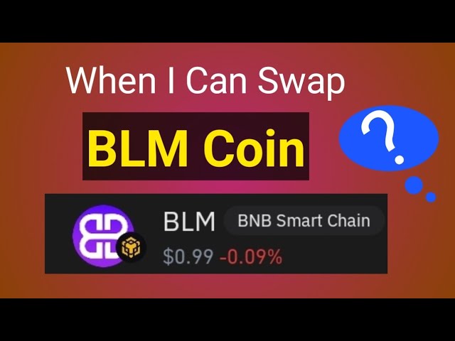 BLM币何时兑换和提现BNB和USDT