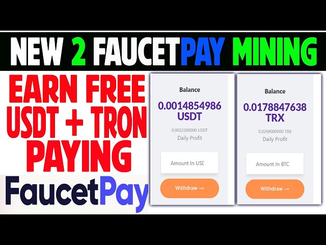 Nouvelle exploitation minière Faucetpay | Gagnez gratuitement Usdt Tron Bitcoin | Payer le portefeuille Faucetpay