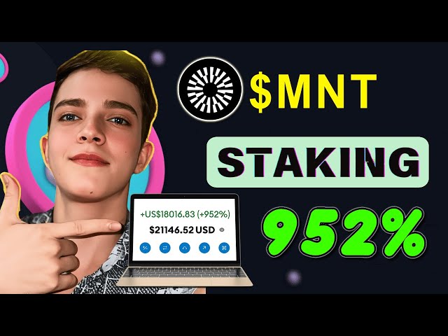 Stake MNT coin  A Step by Step Guide to Staking MNT for 952% APR