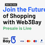 Web3Bay: 3BAY 토큰의 힘으로 분산형 전자상거래에 혁명을 일으키다