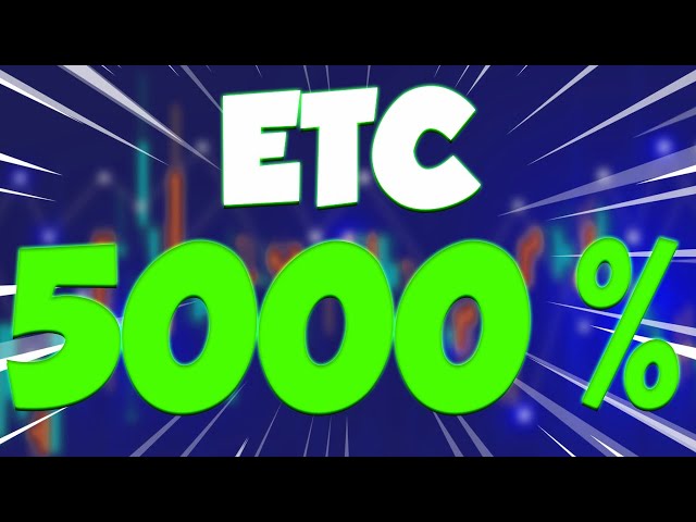 USW. EIN MASSIVER 5000 %-STEIGERUNG IST ENDLICH DA – ETHEREUM CLASSIC PREISVORHERSAGE & AKTUALISIERUNGEN 2025