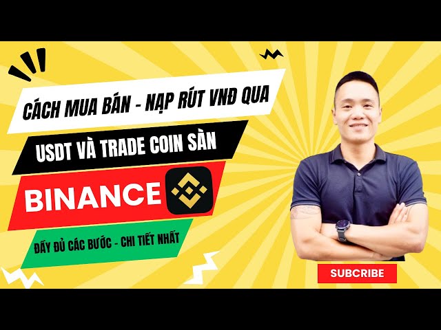 The Safest and Simplest Way to Buy - Sell - Deposit - Withdraw USDT and Trade Coins on Binance