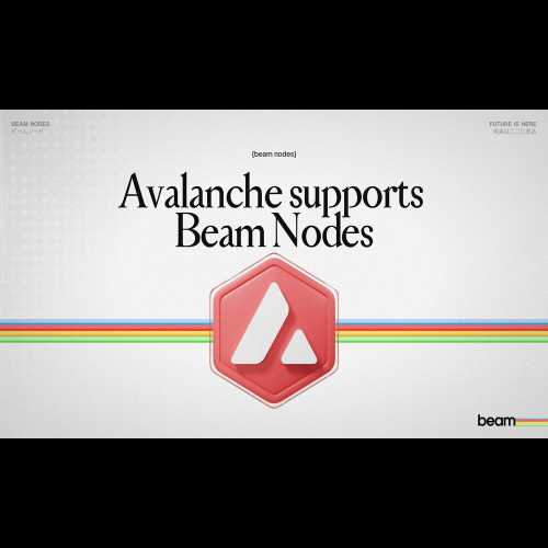 La Fondation Avalanche crée 500 000 $ de jetons de nœud BEAM pour soutenir l'avenir du jeu en chaîne