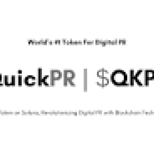 QuickPRは、世界中のPRサービスの民主化、合理化、効率性の向上を目的としたSolanaブロックチェーン上の先駆的なデジタル資産であるQKPRトークンの発売を発表