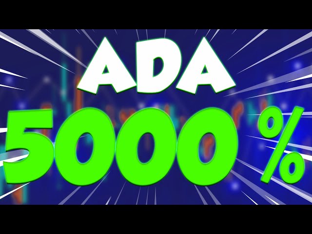 ADA A 5000% MASSIVE RISE IS FINALLY HERE - CARDANO PRICE PREDICTIONS & UPDATES 2025