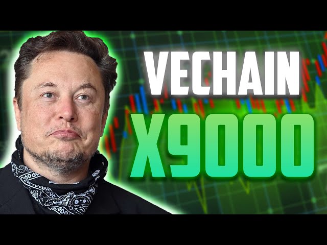 VET X9000 原因及时间？ - VECHAIN 价格预测和新闻