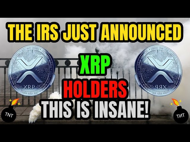 XRP NEWS : Ripple XRP - The IRS Just Announced ! Pay Attention! XRP BIGGEST NEWS TODAY'S