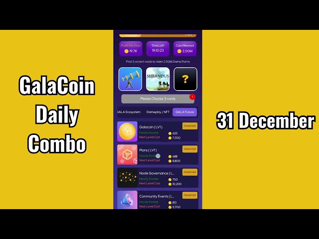 Gala Coin Combo heute, 31. Dezember | Gala Coin Daily Combo heute | $GALA-Münzkarte