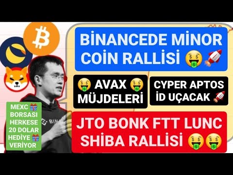 KLEINE COIN-RALLYE IN BINANCE?AVAX GUTE NACHRICHTEN?JTO BONK FTT LUNC SHIBA RALLY?CYPER APTOS ID WIRD FLIEGEN