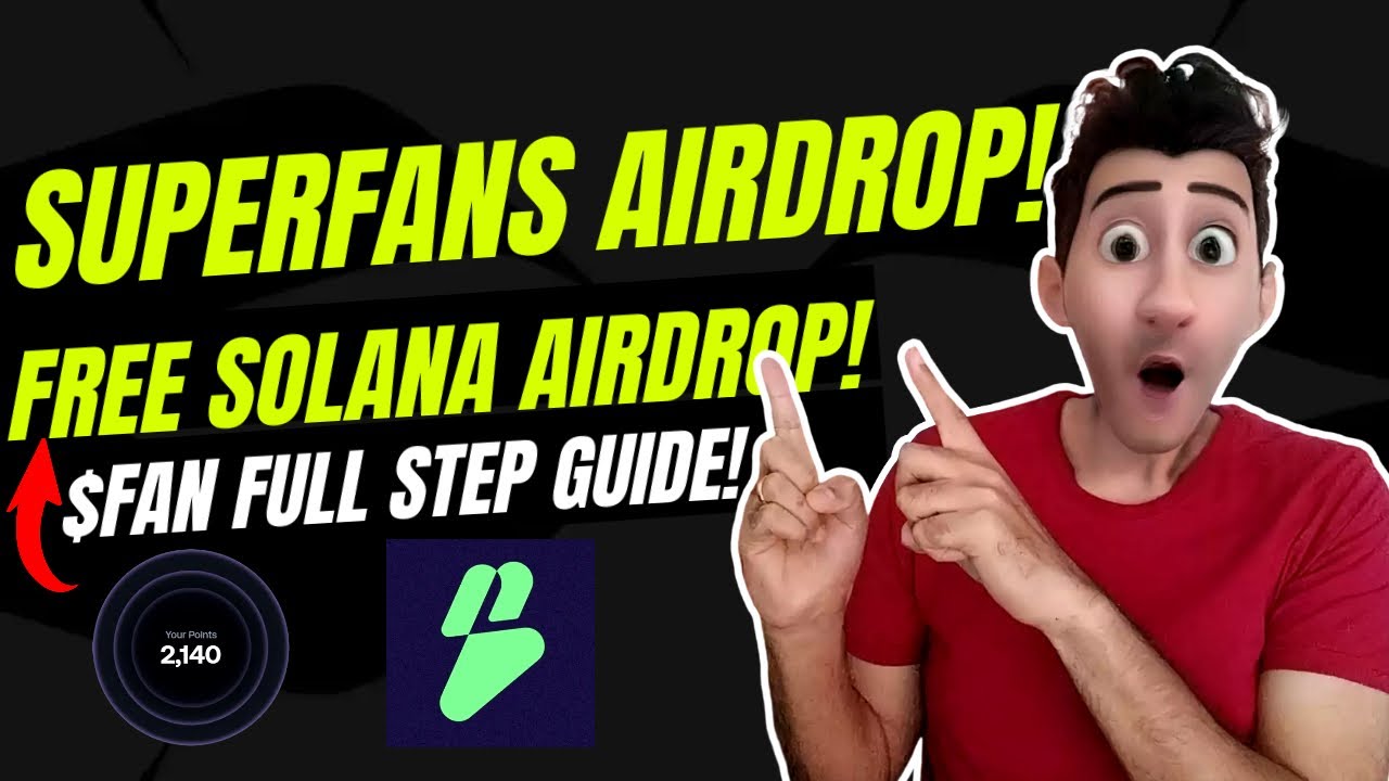 $FAN 에어드롭 | SuperFans 전체 가이드 튜토리얼 Solana Airdrop | 투자 없이 암호화폐를 무료로 얻는 방법