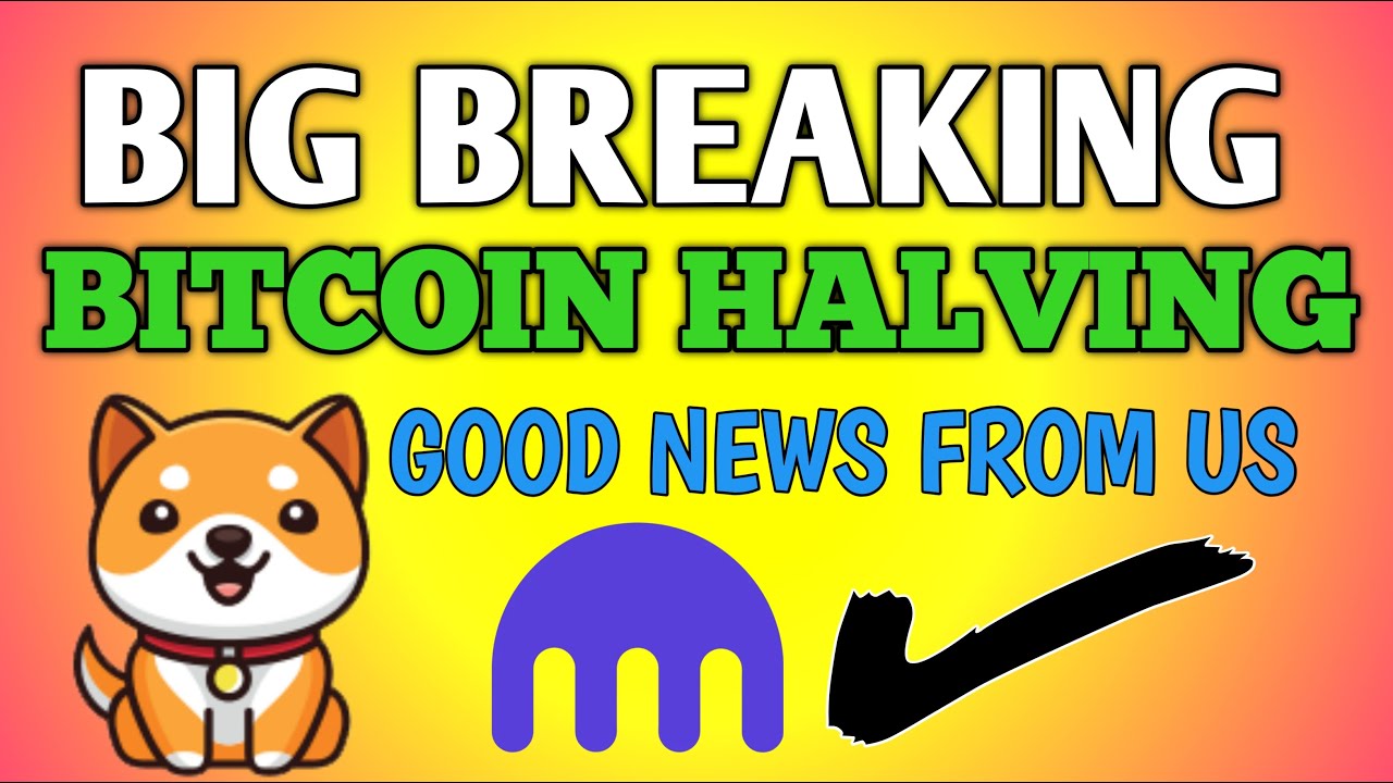 BREAKING NEWS ? BITCOIN HALVING LIVE STREAM  KRAKEN DONE? BABY DOGE COIN ? BABY DOGECOIN NEWS TODAY