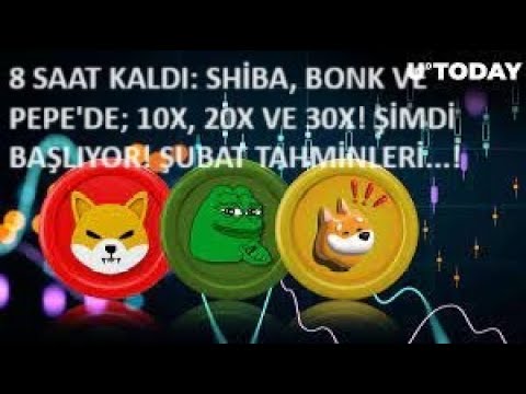 지난 8시간!? SHIBA, BONK 및 PEPE에서; 10X, 20X, 30X!?지금 시작하세요?새로운 2월 예측 발표?