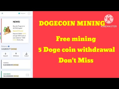 Doge Coin Free Mining 5 Doge Coin Retrait à ne pas manquer