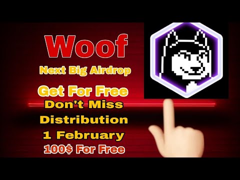 Woof Next DogeCoin est là Prochaine grande distribution Airdrop le 1er février Obtenez 100 Usdt gratuitement #airdro