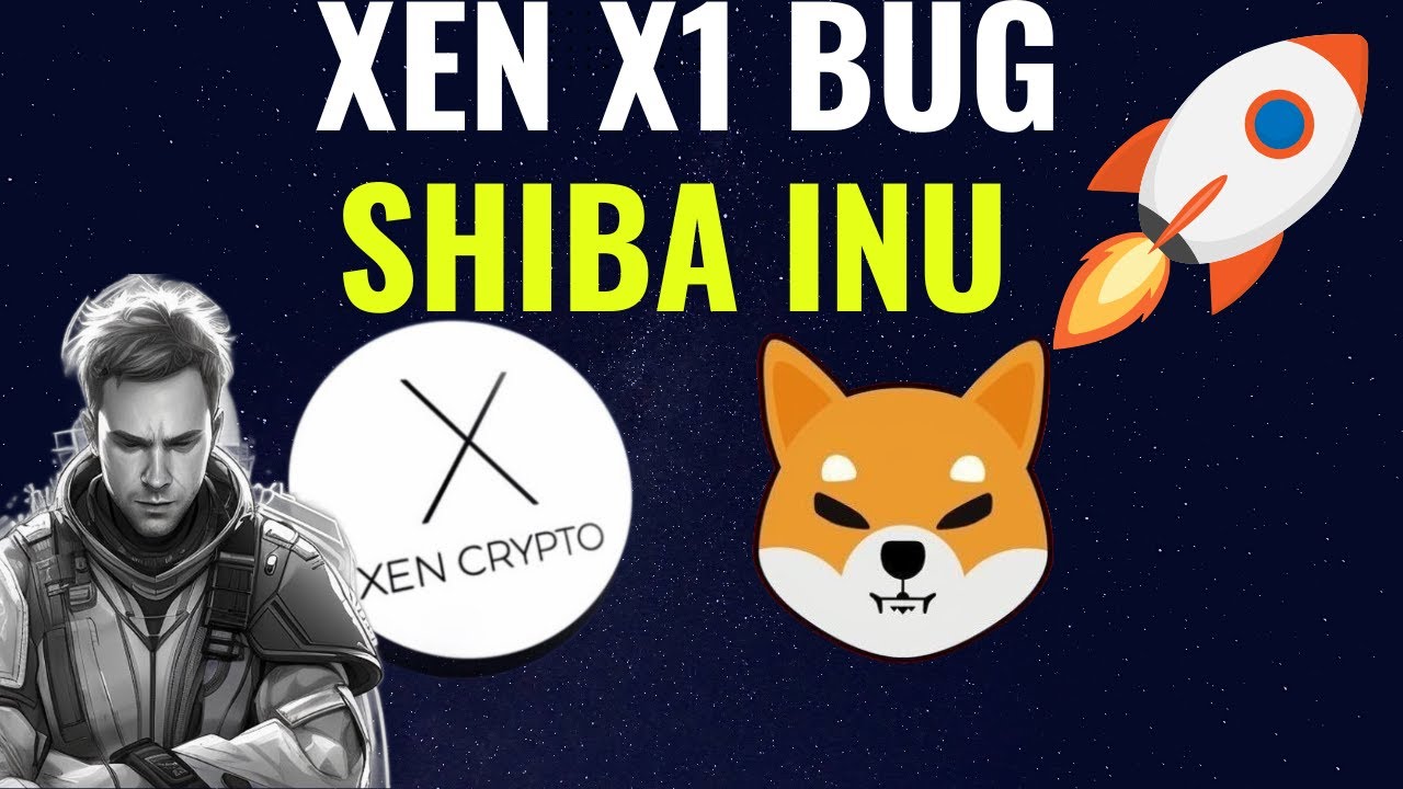 XEN CRYPTO X1 节点宕机 SHIBA INU 大新闻