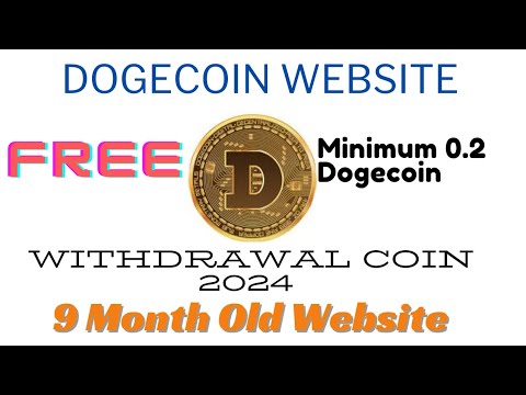 無料の Dogecoin ウェブサイト 2024|Dogecoin 9 か月前のウェブサイト|Dogecoin 最低引き出し額 0.2|コインを獲得