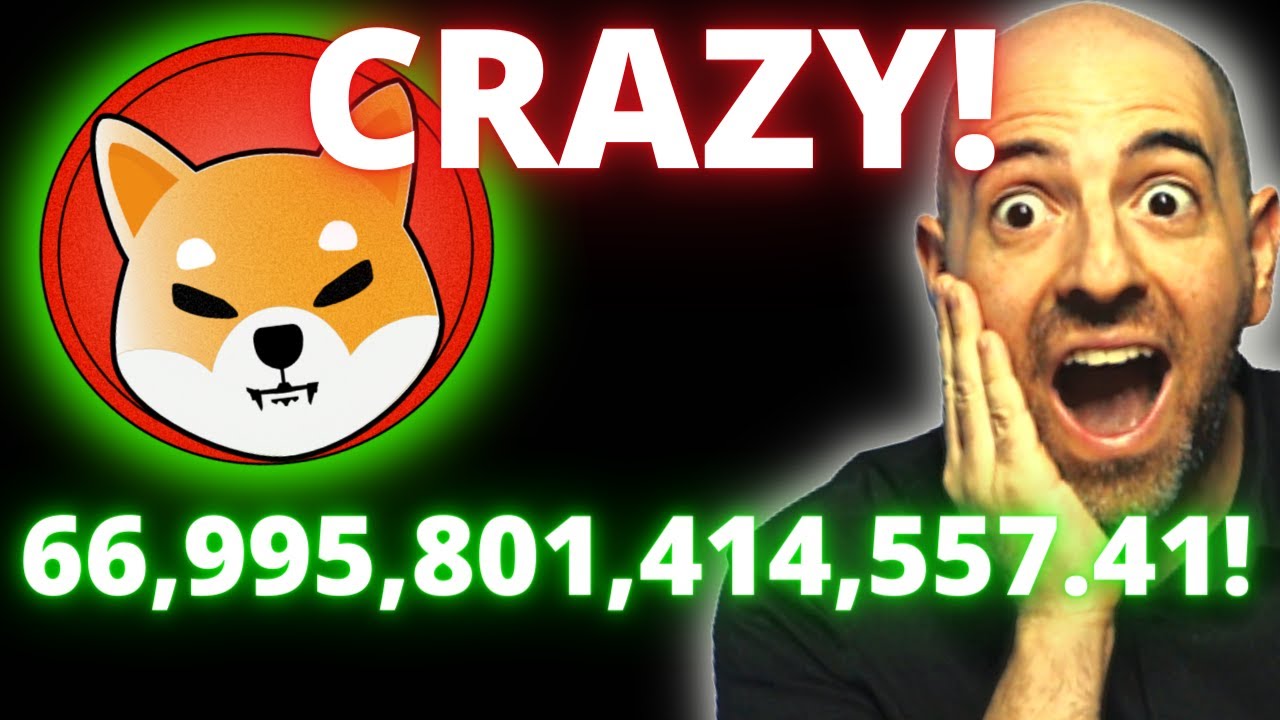 WOW SHIBA INU 66,995,801,414,557.41! THIS IS CRAZY!