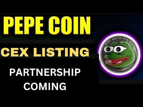 PEPE 幣今日新聞 | PEPE 幣價泵 |合作夥伴即將到來 | Cex即將上市