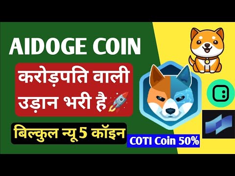 AIDOGE COIN Crorepati Wali Udaan _ 5 新しいコイン _ Baby Dogecoin _AllBTCGR 今日の暗号ニュース