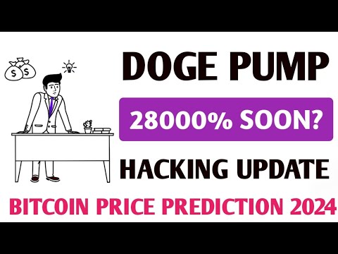 Doge币很快就会再次上涨28000℅吗？ | 2024 年比特币价格预测 |重要的黑客更新