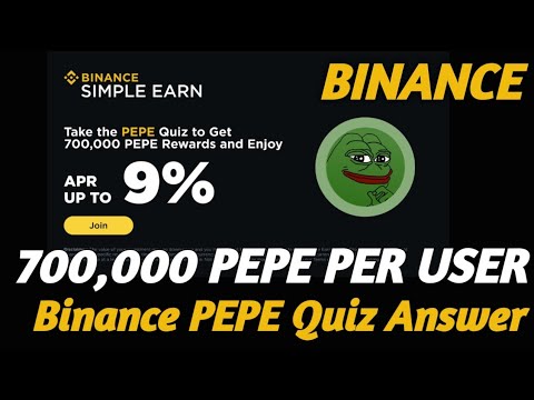 Réponse au quiz Binance PEPE ⚡ Binance 700 000 pièces PEPE gratuites pour tous