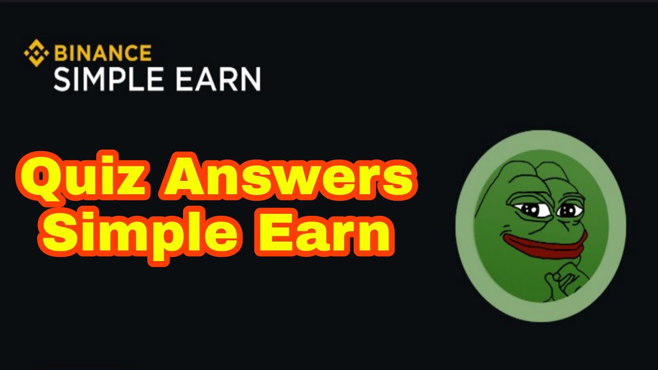 Binance PEPE Gagnez simplement || Réponses au quiz aujourd'hui || Gagnez simplement Binance || Enquête PEPE sur les produits verrouillés