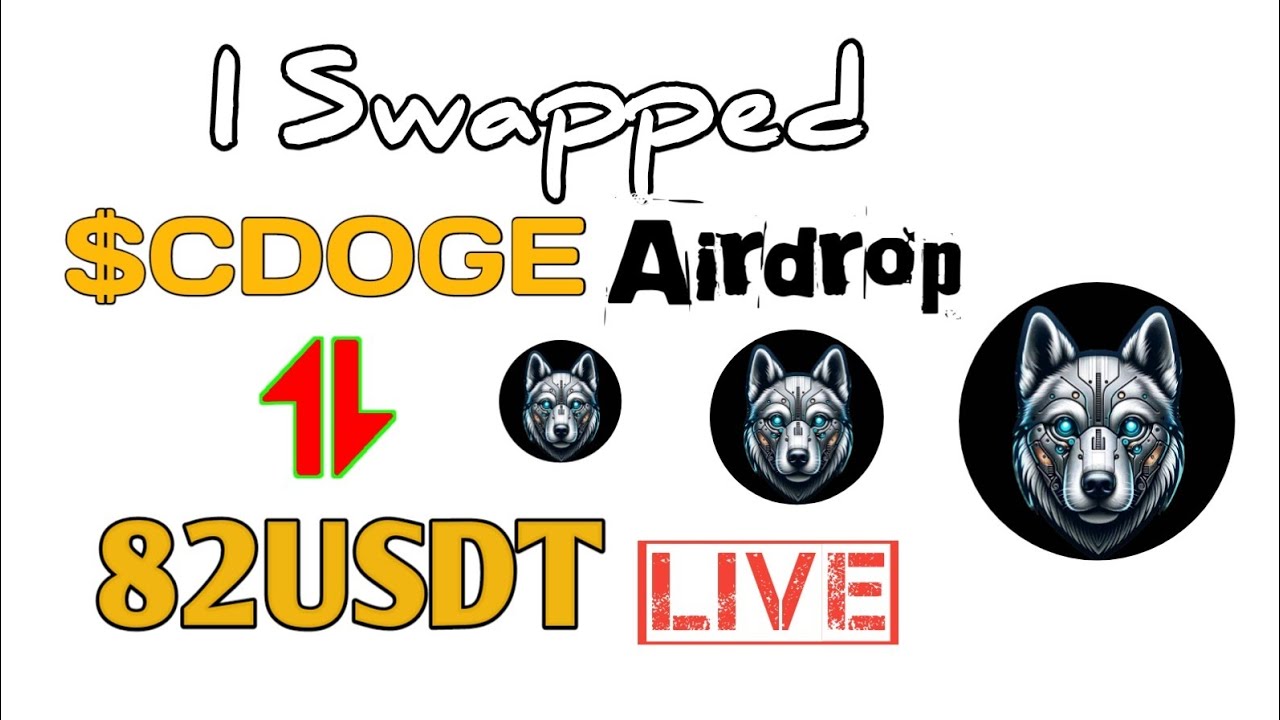 So tauschen Sie CDOGE gegen USDT Live || Airdrop ist Live || Fordern Sie sofort kostenlosen Cyber ​​Doge an und handeln Sie