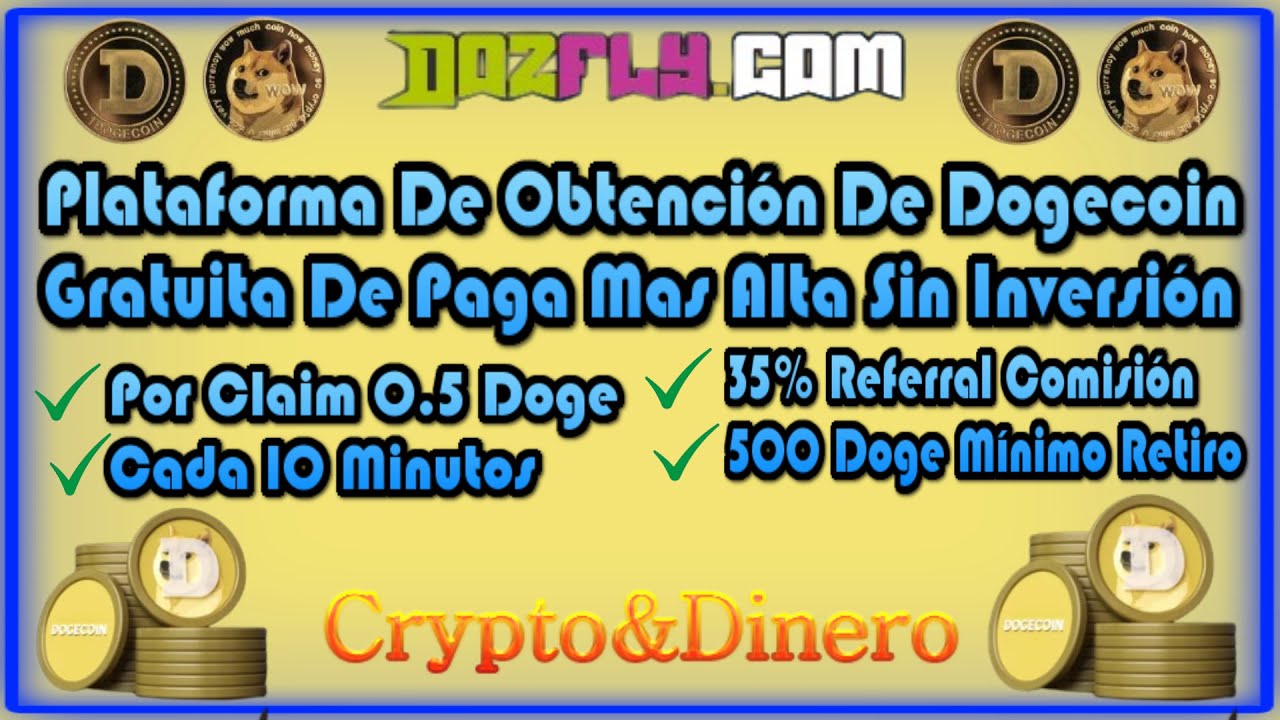 ?Mas Alto Pago Plattform? Kostenlos? von Dogecoin 0,5 alle 10 Minuten⏰