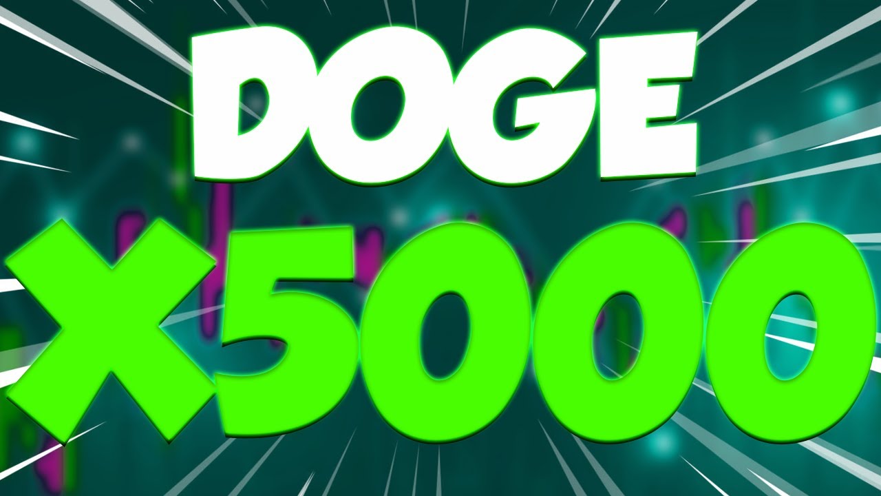 DOGE-PREIS WIRD X5000 HIER IST WANN?? - DOGECOIN-PREISPROGNOSE UND AKTUALISIERUNGEN 2025